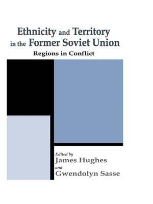 cover image of Ethnicity and Territory in the Former Soviet Union
